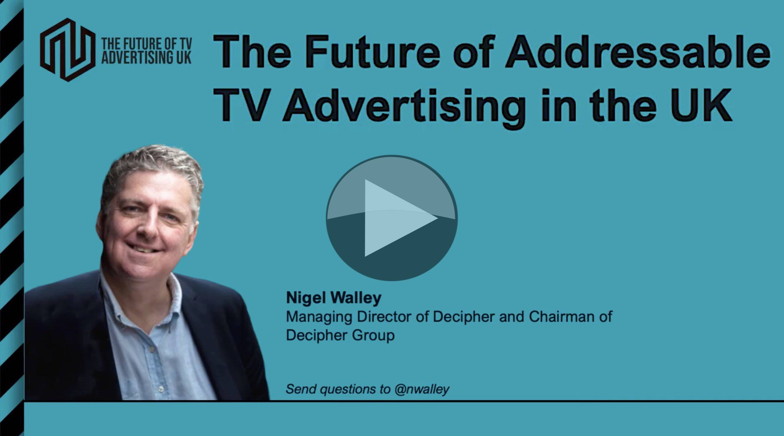 video-the-future-of-addressable-tv-advertising-in-the-uk-the