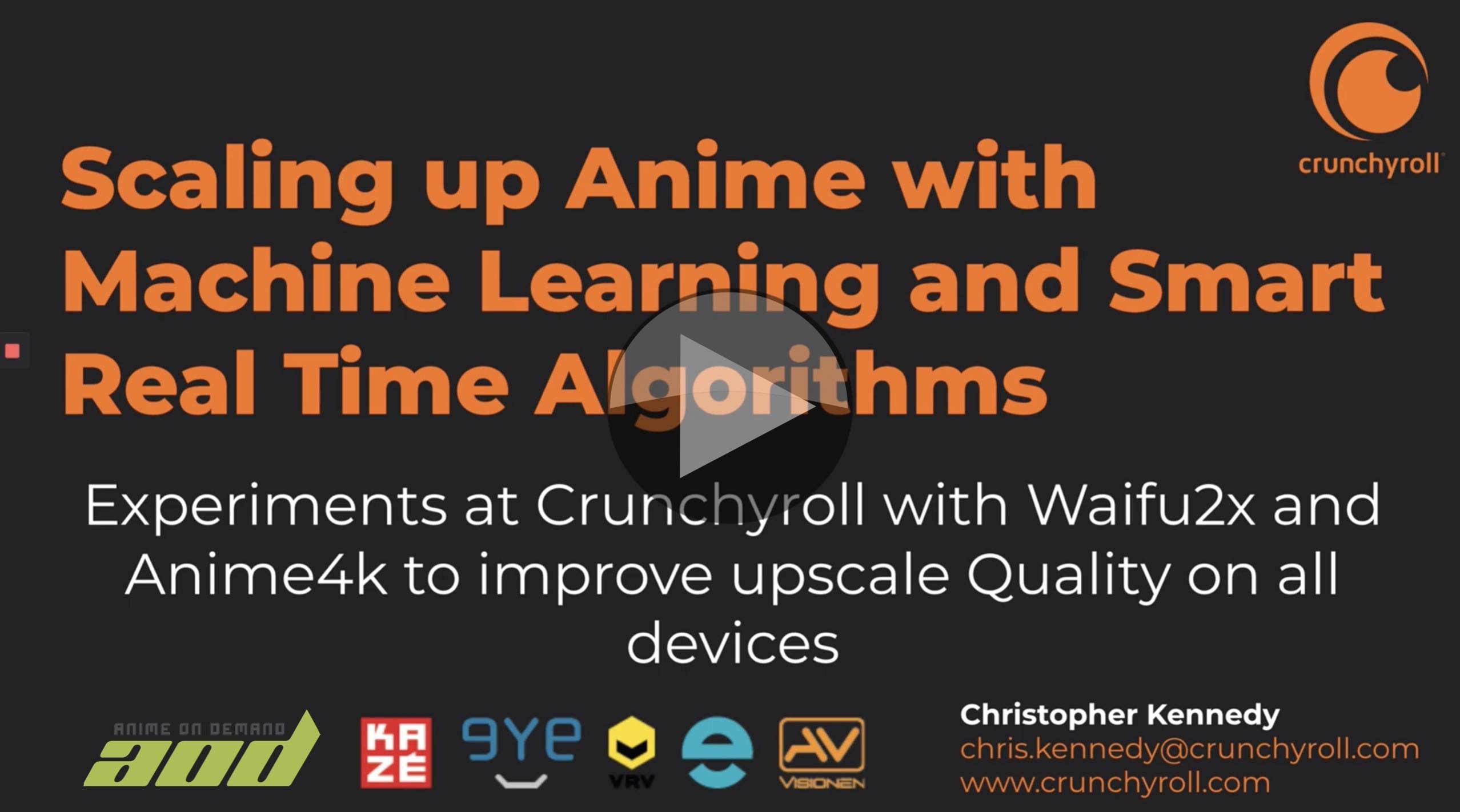 Crunchyroll - Scaling up Anime with Machine Learning and Smart