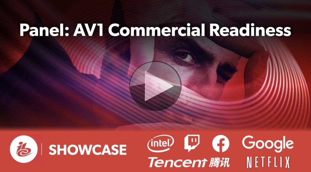Video: AV1 Commercial Readiness Panel – The Broadcast Knowledge
