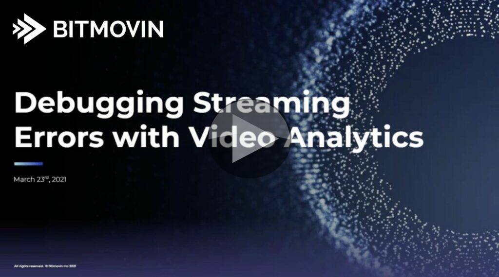 Technical Problem Streaming Video: Debugging Streaming Errors with Video Analytics – The Broadcast ...